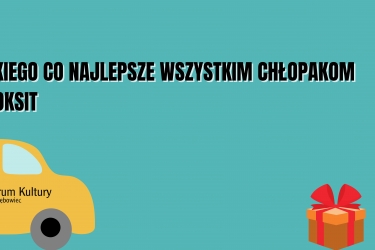 Dzień Chłopaka 2022