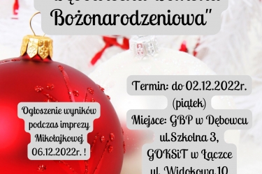 Konkurs "Dębowiecka Bombka Bożonarodzeniowa"
