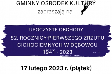 82. Rocznica Pierwszego Zrzutu Cichociemnych w Dębowcu