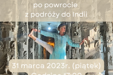 "Opowieści z Indii" Spotkanie z joginką Aleksandrą Arndt po powrocie z Indii