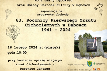 83. Rocznica Pierwszego Zrzutu Cichociemnych w Dębowcu