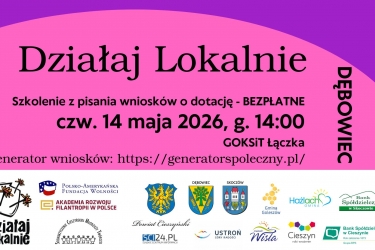 Szkolenie z pisania wniosków o dotacje - Działaj Lokalnie 2026.