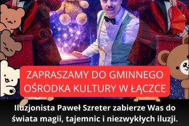 UWAGA - Zmiana miejsca pokazu iluzjonisty Pawła Szretera !